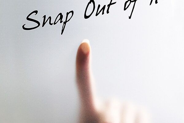 Cover of You Can't Just Snap Out of It